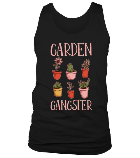 Garden Gangster Gardening Plant Gardener Botanical Tank Top Unisex
