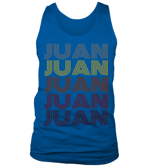Graphic 365 First Name Juan Retro Pattern Vintage Tank Top Unisex