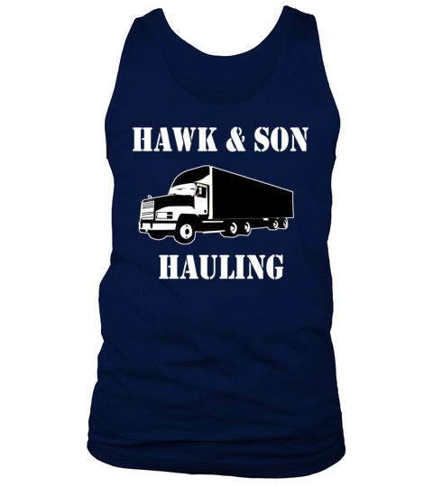 Hawk And Son Hauling Tank Top Unisex