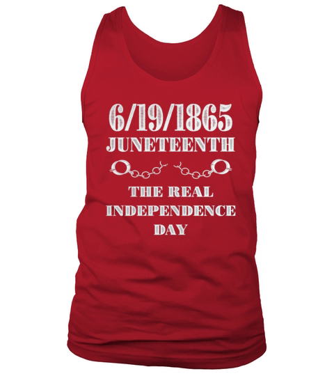 Juneteenth the real independence day - Longsleeve Tee Unisex Tank Top Unisex