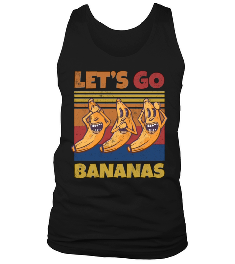 Retro Lets Bananas Funny Crazy Banana Tank Top Unisex