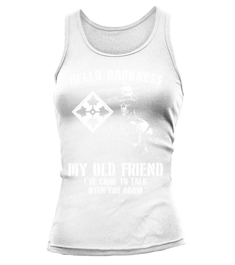 4th Infantry Division Hello darkness My old friend Ive come to talk with you again Tank top Woman
