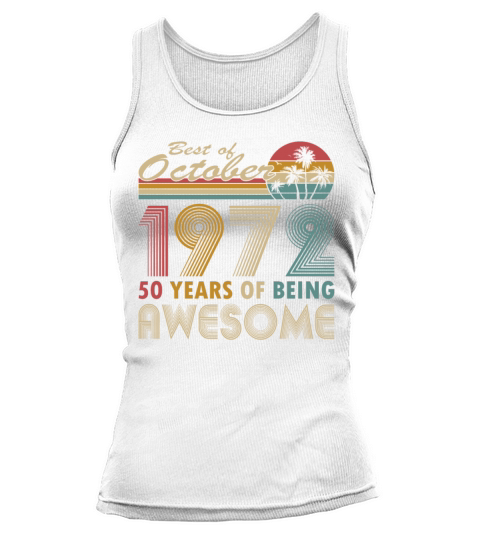 50th birthday vintage 1972 best of 1972 Tank top Woman