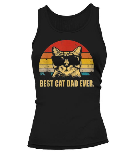 Best Cat Dad Ever Vintage fathes day Tshirt Tank top Woman