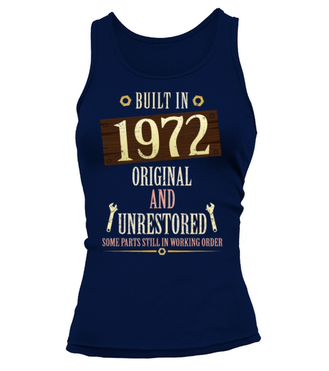 Built In The 1972 Original And Unrestored Tank top Woman