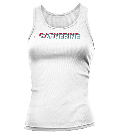 Catherine Name - Funny Name Catherine 80s theme Tank top Woman