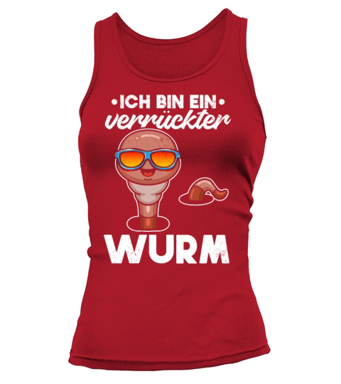 Im A Crazy Worm Cool Compost Worm With Sunglasses Tank top Woman