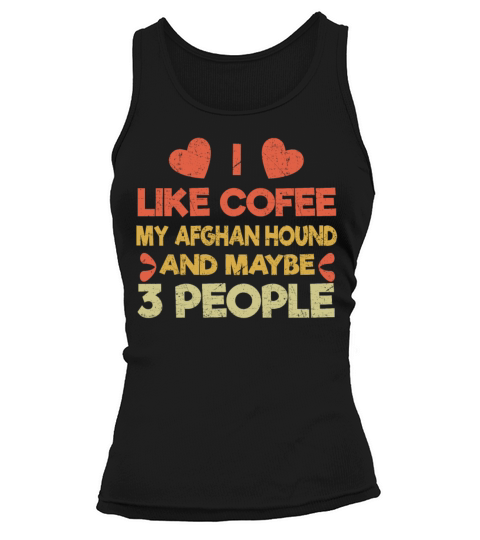 Vintage Pet Dog Like Coffee Love Afghan Hound Tank top Woman