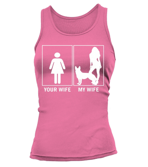 Your Wife My Wife Funny German Shepherd Dog Lovers T-Shirt 1 Tank top Woman