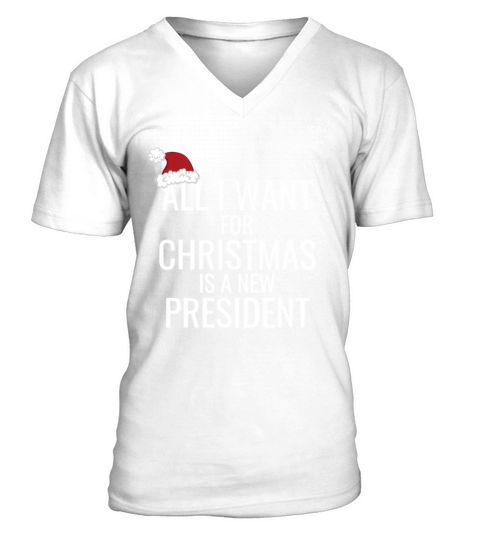 All I Want For Christmas Is A New President Santa V-Neck T-shirt