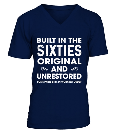 built in the sixties V-Neck T-shirt