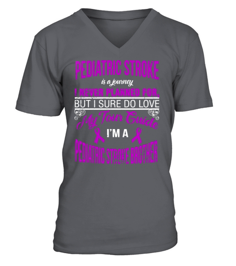 I LOVE MY TOUR GUIDE,IM A PEDIATRIC STROKE BROTHER T SHIRT V-Neck T-shirt