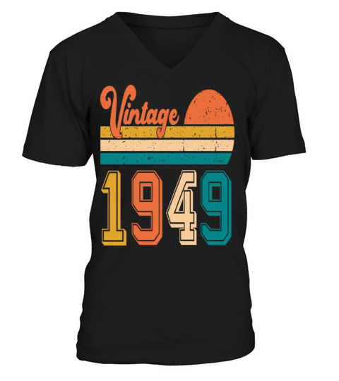 Vintage 1949 birthday gift V-Neck T-shirt