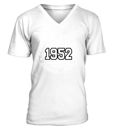 Vintage Made In 1952 Original Part Birthday 1952 V-Neck T-shirt