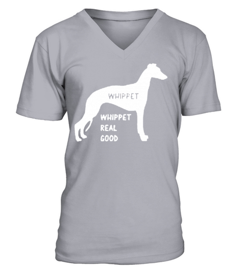 Whippet Real Good V-Neck T-shirt