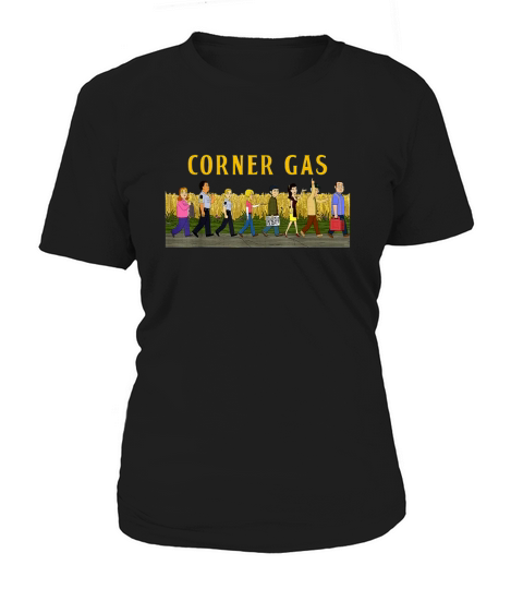 Dog River Road Corner Gas shirt Women's T-Shirt