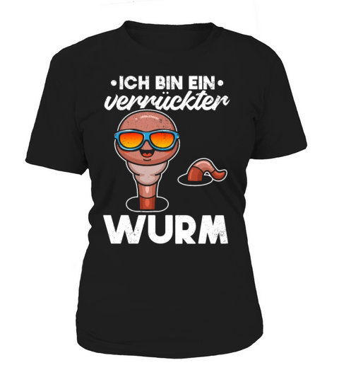 Im A Crazy Worm Cool Compost Worm With Sunglasses Women's T-Shirt