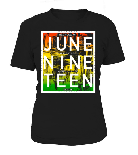 Juneteenth June Nine Teen Black History Vintage Women's T-Shirt