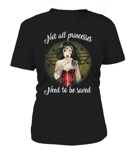 NOT ALL PRINCESSES Women's T-Shirt