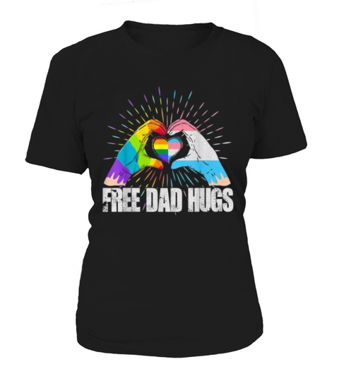Official Free Dad Hugs Rainbow LGBT Trans Gay Pride Fathers Day Women's T-Shirt