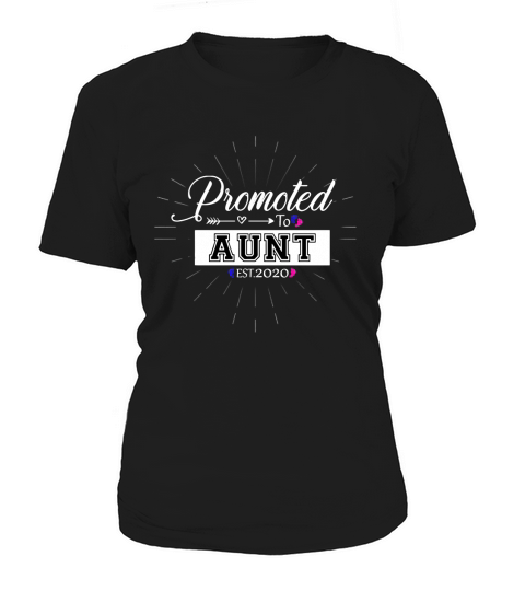 Promoted To Aunt 2020 Women's T-Shirt