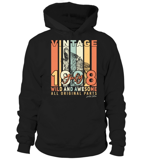 Best Birth Month July 1998 Hoodie Unisex