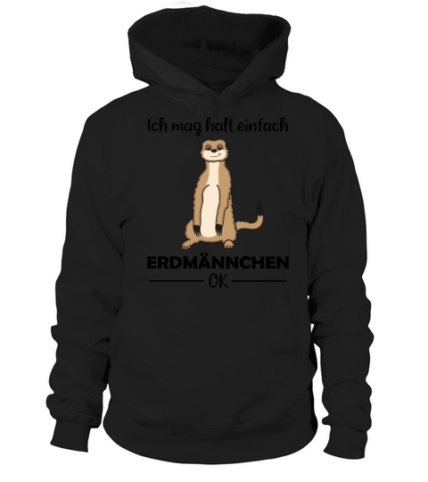 Meerkat Lovers Funny Quote Gift Hoodie Unisex