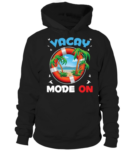 Vacay Mode On Funny Teacher Student Summer Hoodie Unisex