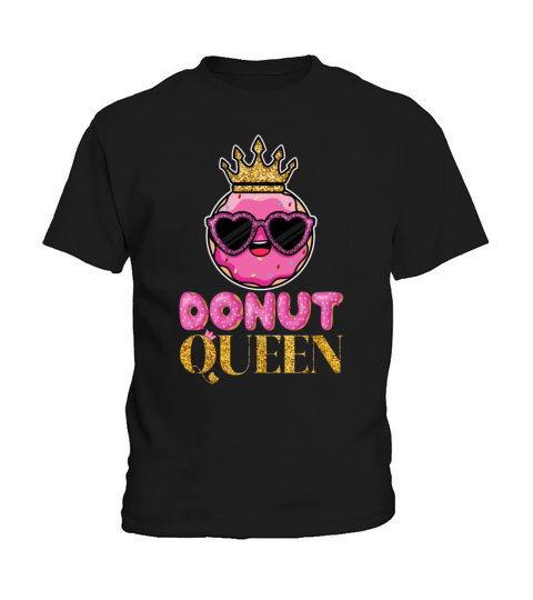 Donut Queen - Funny Doughnut Donut Lover Queen Kids T-Shirt