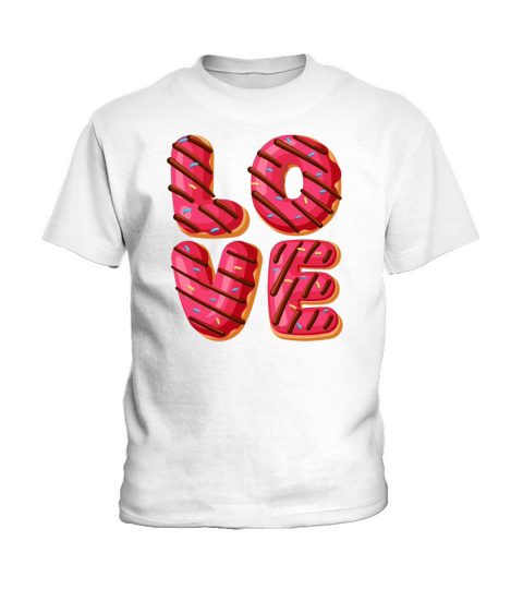 Love Themed Donut - Funny Doughnut Donut Lover Kids T-Shirt