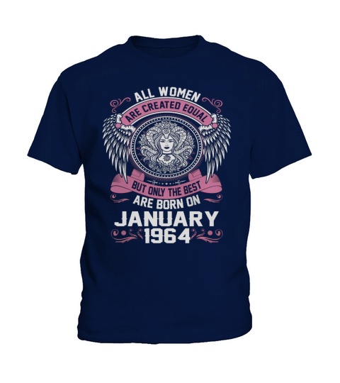 Women are born on January 1964 Kids T-Shirt