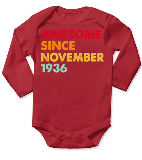 Awesome Since November 1936 86th Birthday Gifts Long Sleeve Baby One-Piece