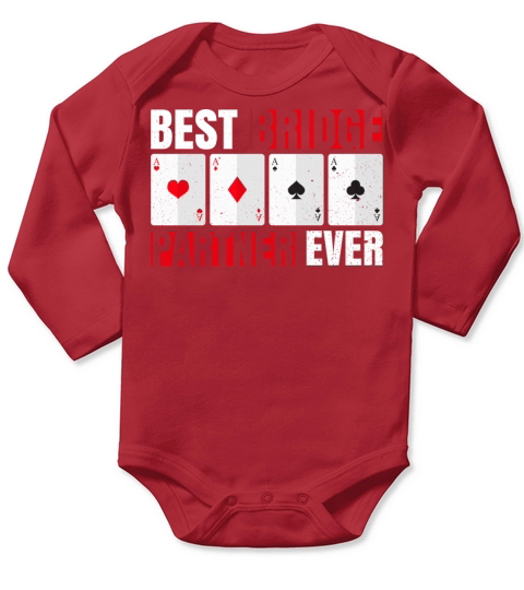 Best Bridge Partner ever Quote for a Bridge Master Long Sleeve Baby One-Piece