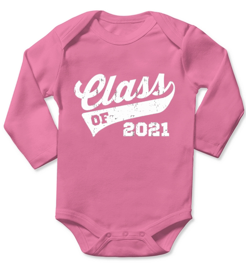 Class Of 2021 Long Sleeve Baby One-Piece