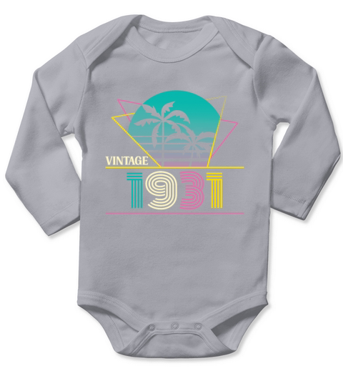 Funny Birthday Born in 1931 Limited Edition Long Sleeve Baby One-Piece