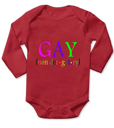 Funny Gay non-derogatory Cool Gay Long Sleeve Baby One-Piece