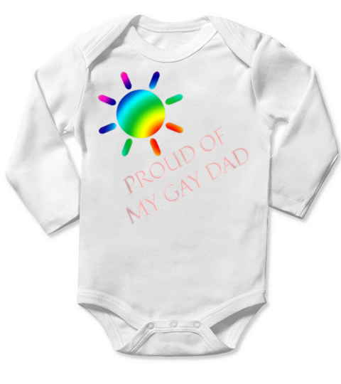 Gay Dad Proud Of My Gay Dad T Pride Parade shirt Long Sleeve Baby One-Piece