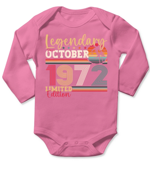 Legendary since October 1972 50th birthday gift Long Sleeve Baby One-Piece