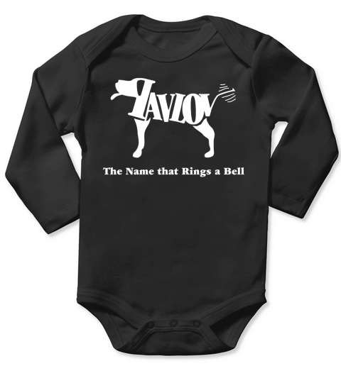 Pavlov that name rings a bell funny dog T-Shirt Long Sleeve Baby One-Piece