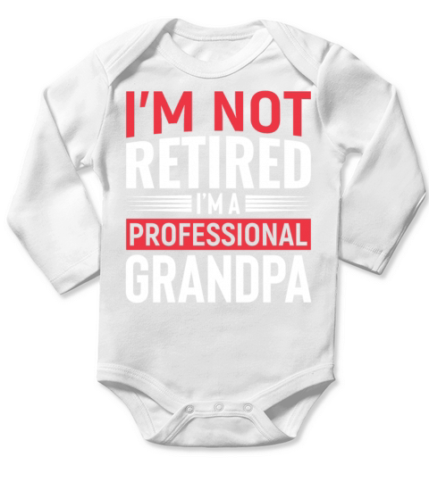 Retired Professional Grandpa T Shirt Long Sleeve Baby One-Piece