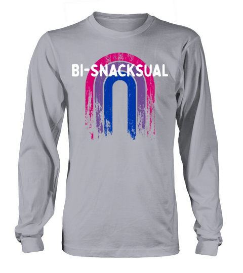 Bi-Snacksual Bisexual LGBTQ Bi Pride LGBT Long sleeved Unisex
