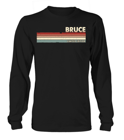 Bruce - Funny Retro Vintage Name 80s 90s Long sleeved Unisex