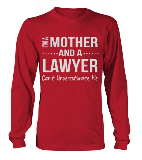 funny mother lawyer gift women law school graduation gifts Long sleeved Unisex