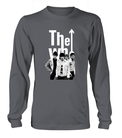 The Who Official 60’s Musical Band shirt - Unisex Long Sleeve Long sleeved Unisex