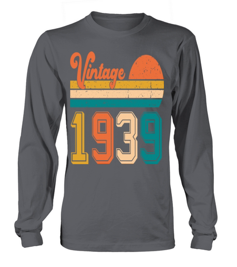 Vintage 1939 birthday gift Long sleeved Unisex