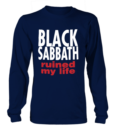 Vintage 1990s Black Sabbath Ruined My Life Long sleeved Unisex
