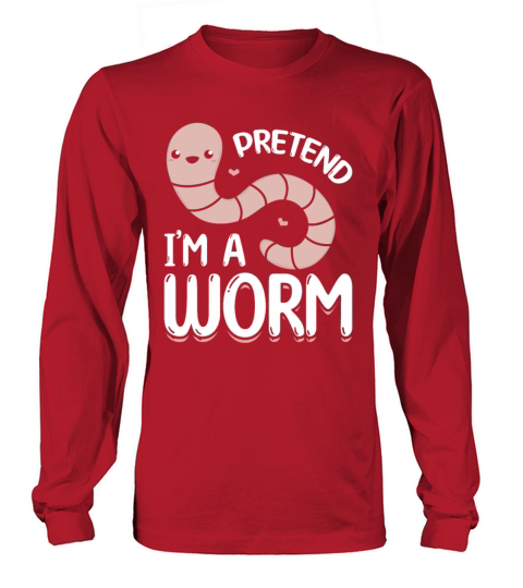 Worm Farm Cute Worm Composting Worm Lover Pretend Long sleeved Unisex
