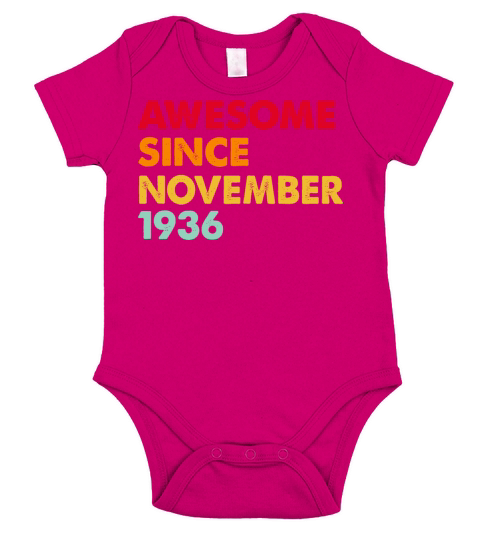 Awesome Since November 1936 86th Birthday Gifts Short Sleeve Baby One-Piece