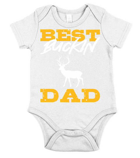 Best Buckin Dad Hardworking Dad Gift Short Sleeve Baby One-Piece