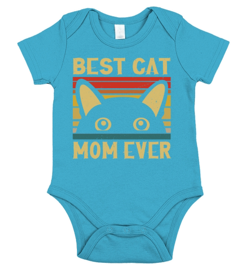 Best Cat Mom Ever Funny Cat Owner Mohers Day Gift Short Sleeve Baby One-Piece